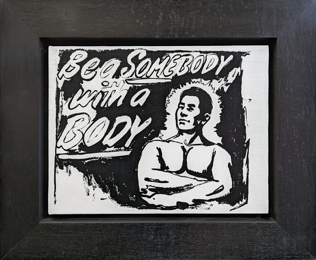 Andy Warhol, BE A SOMEBODY WITH A BODY, 1985