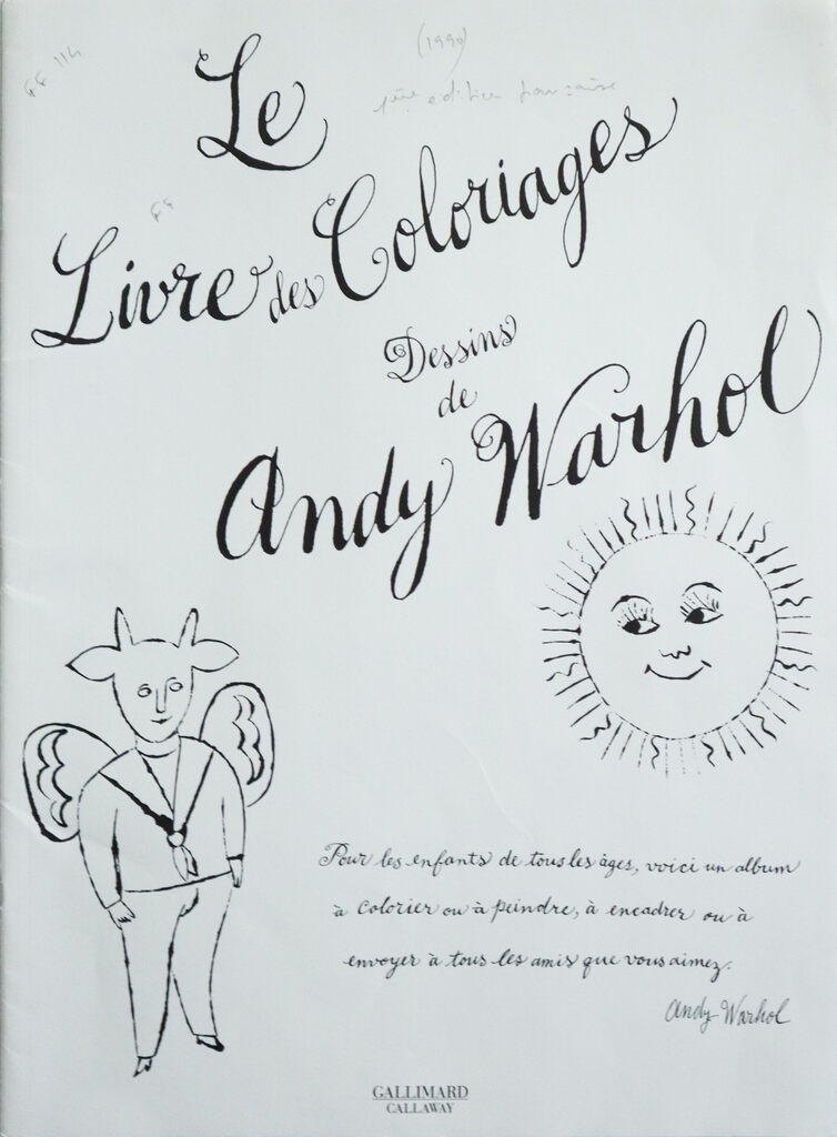 Andy Warhol, 1990 Andy Warhol Colouring Book - Le Livre des Coloriages (Monterad), 1990