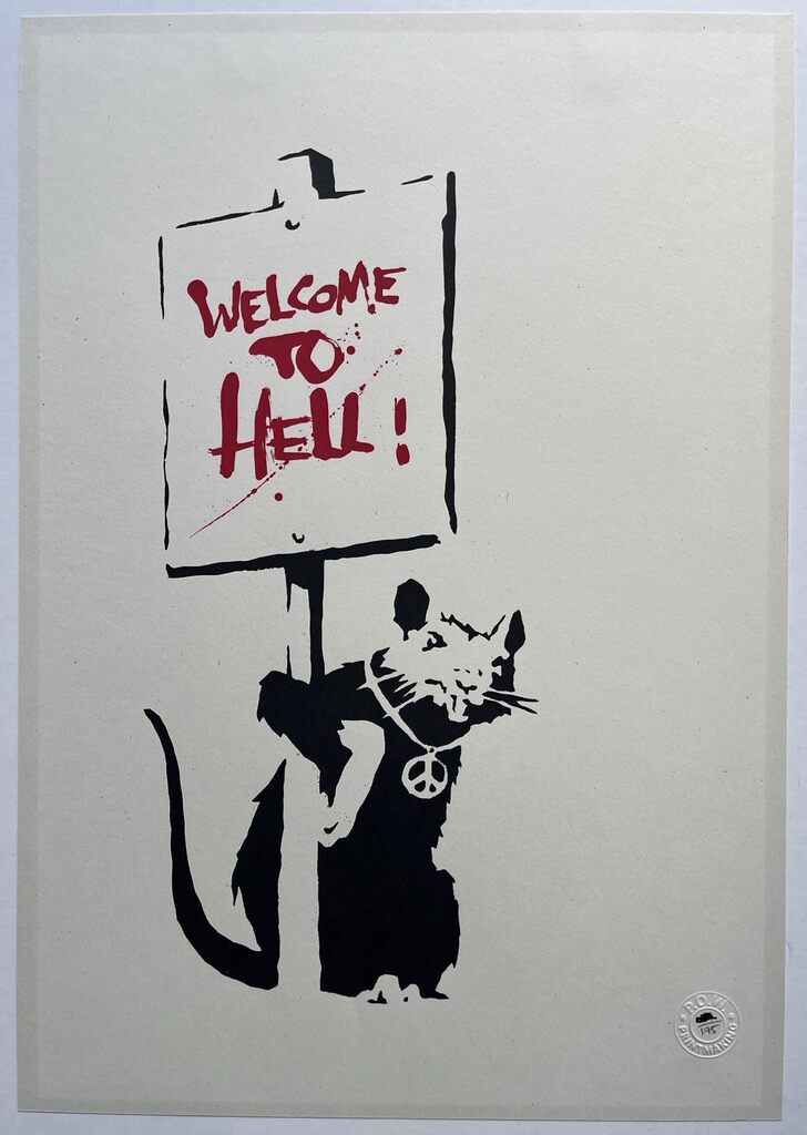 Banksy, Welcome To Hell (無簽名), 2004