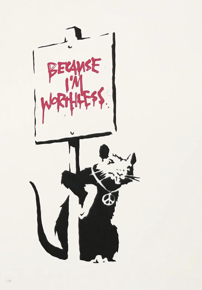 A black rat holds a sign reading Because I’m Worthless in pink.