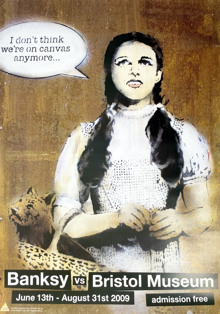 Banksy, Banksy vs. Bristol Museum: Dorothy, 2009