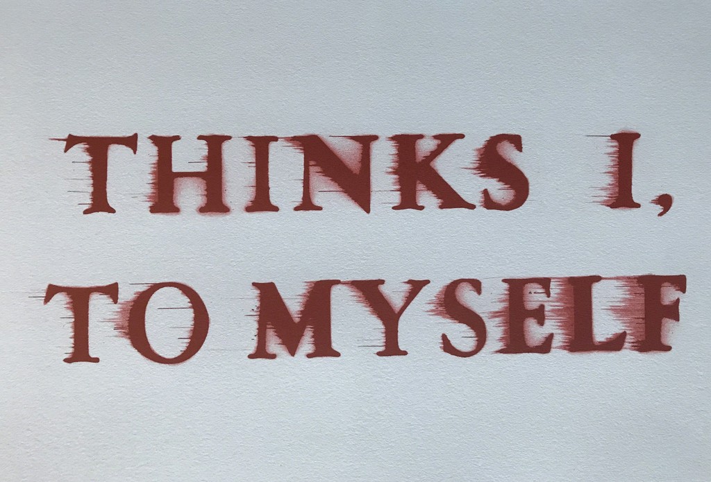 Ed Ruscha, Thinks I, To Myself, 2017