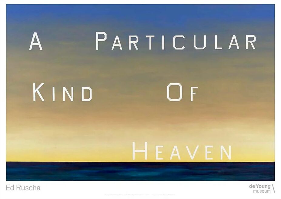 Ed Ruscha, A PARTICULAR KIND OF HEAVEN, 1983