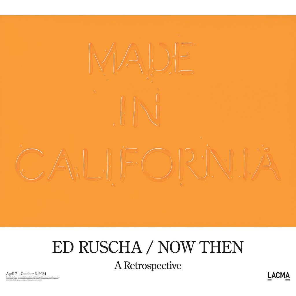 Ed Ruscha, Made In California Exhibition Poster, 2024