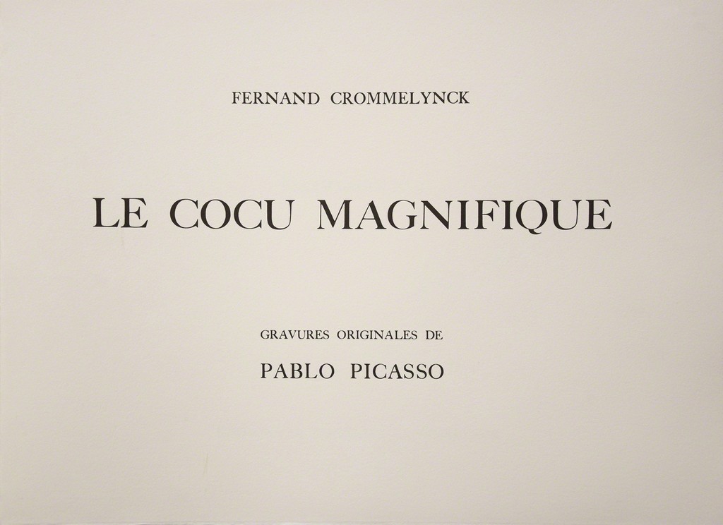 Pablo Picasso, Le Cocu Magnifique, 1968