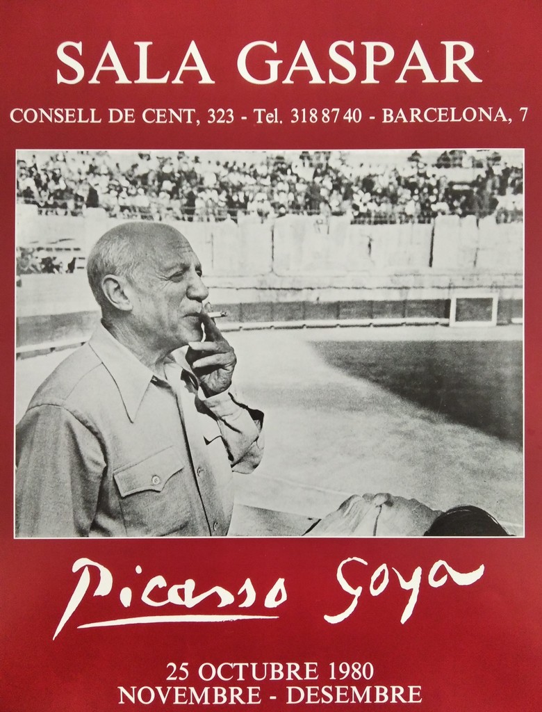 Pablo Picasso, Picasso - Goya. Sala Gaspar. 25 octubre 1980. Novembre - Desembre, 1980